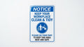 Notice Keep Workplace Clean & Tidy Sign (A4 Laminated Vinyl)