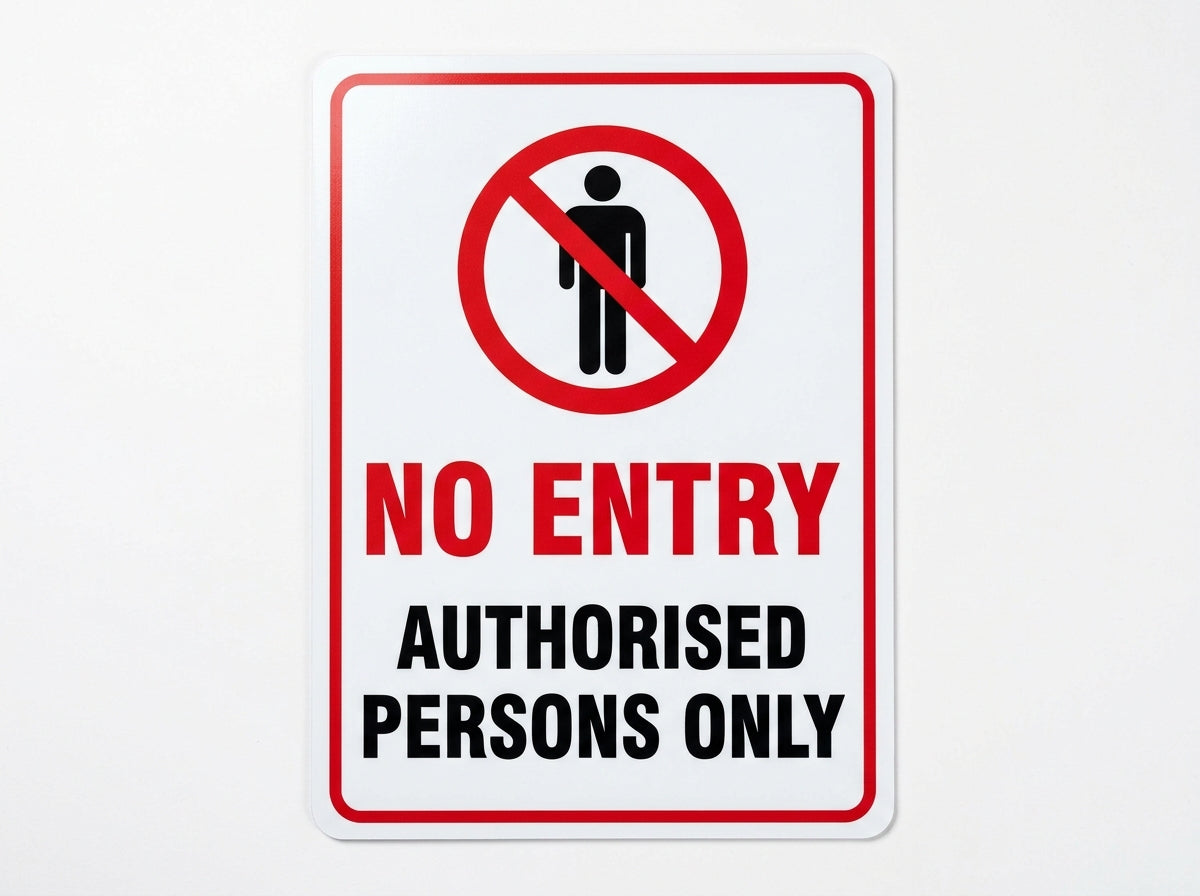 No Entry – Authorised Persons Only Prohibition Sign (A4 Laminated Vinyl)